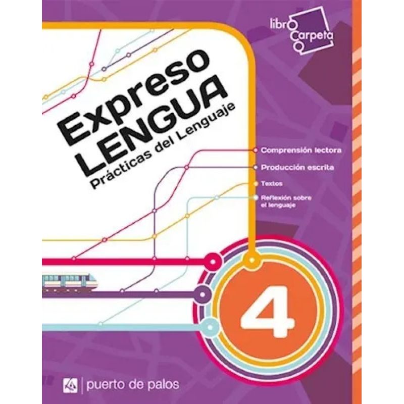 EXPRESO LENGUA 4 - PRACTICAS DEL LENGUAJE (LIBRO CARPETA) (Nuevo)