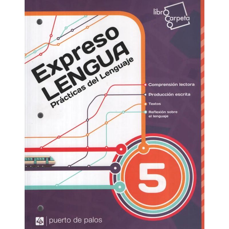 EXPRESO LENGUA 5 - PRACTICAS DEL LENGUAJE (LIBRO CARPETA) (Nuevo)