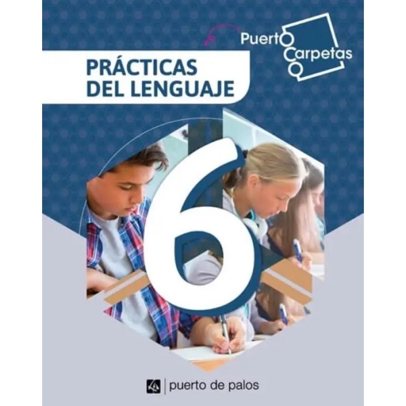 PRACTICAS DEL LENGUAJE 6 - PUERTO CARPETAS* (Nuevo)