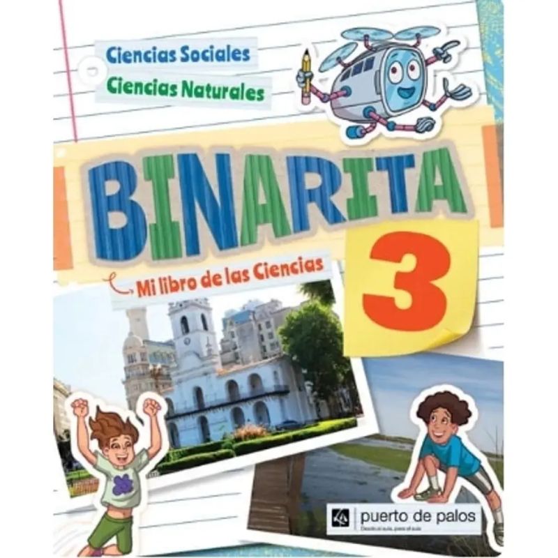 BINARITA 3 - MI LIBRO DE CIENCIAS - CIENCIAS SOCIALES/CIENCIAS NATURALES (Nuevo)