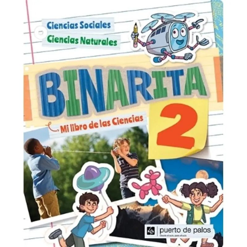 BINARITA 2 - MI LIBRO DE CIENCIAS - CIENCIAS SOCIALES/CIENCIAS NATURALES (Nuevo)