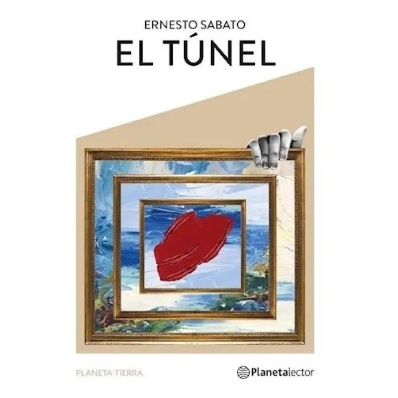 TUNEL, EL - PLANETA TIERRA (Nuevo)
