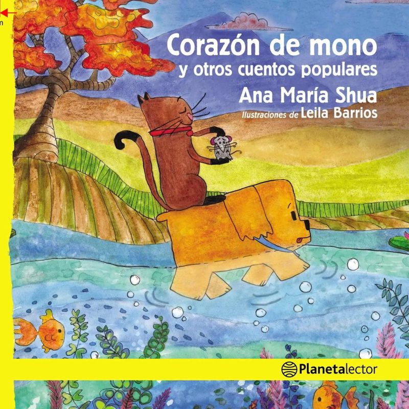 CORAZON DE MONO Y OTROS CUENTOS POPULARES - PLANETA AMARILLO (Nuevo)