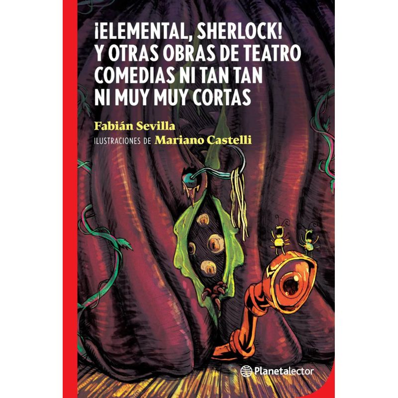 ELEMENTAL, SHERLOCK! Y OTRAS OBRAS DE TEATRO - PLANETA ROJO (2020) (Nuevo)