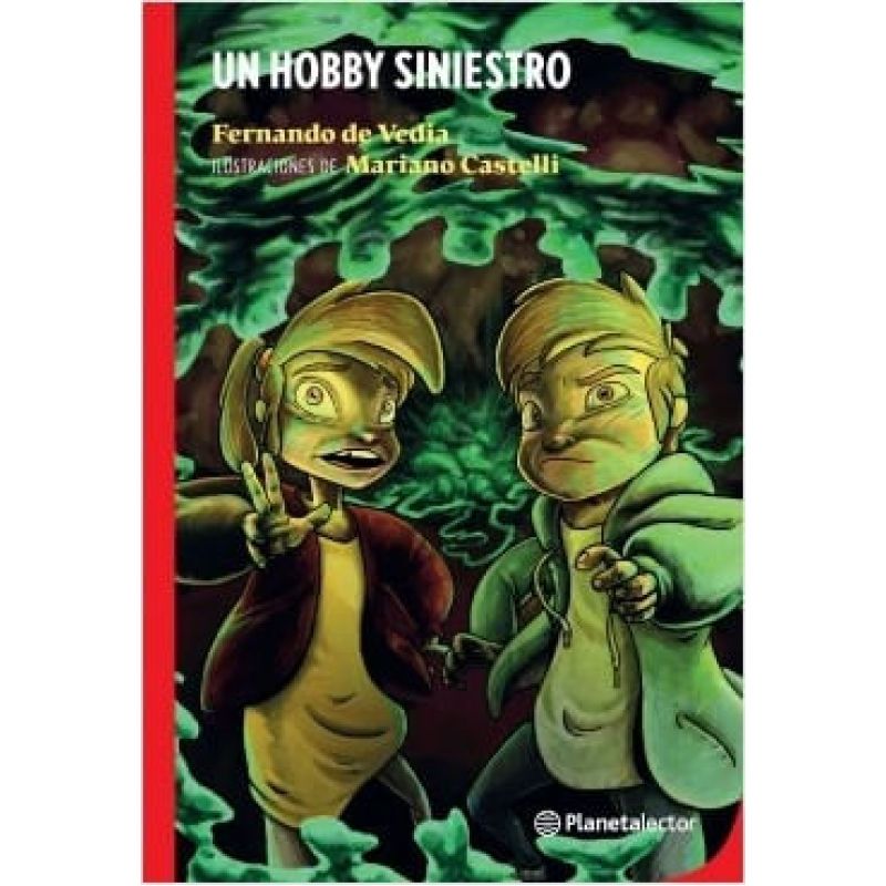 UN HOBBY SINIESTRO - PLANETA ROJO (2020) (Nuevo)