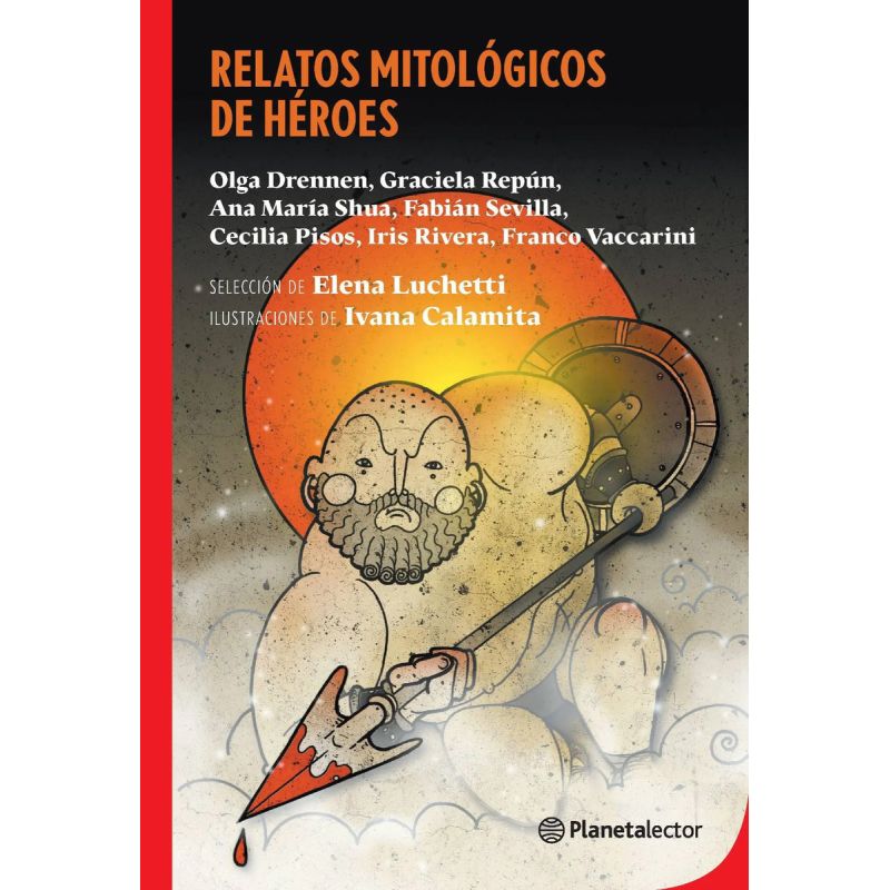 RELATOS MITOLOGICOS DE HEROES - PLANETA ROJO