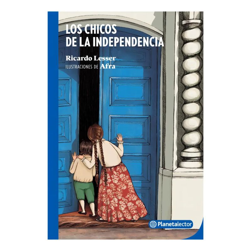 CHICOS DE LA INDEPENDENCIA, LOS - PLANETA AZUL (Nuevo)