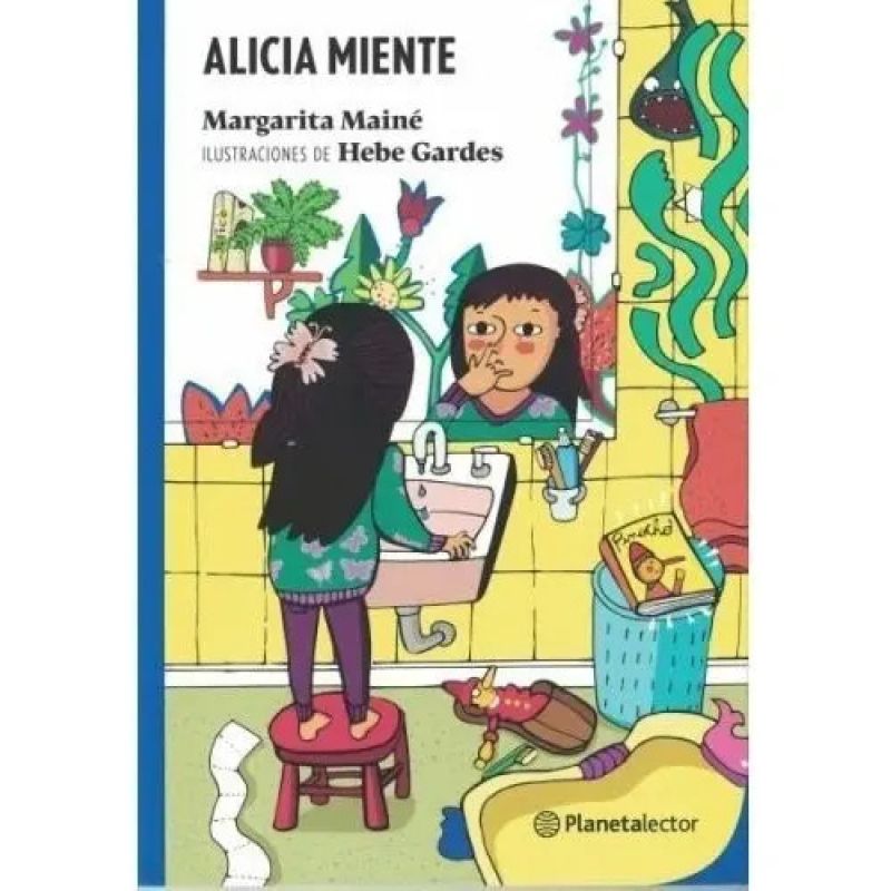 ALICIA MIENTE (Nuevo)