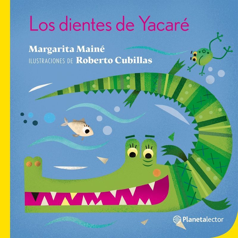 DIENTES DEL YACARE, LOS - PLANETA AMARILLO