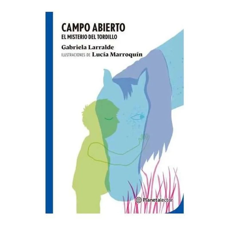 CAMPO ABIERTO - EL MISTERIO DEL TORDILLO - PLANETA AZUL (Nuevo) - Miniatura 2