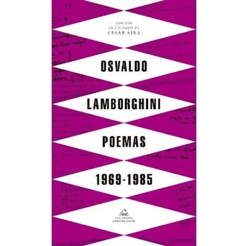 POEMAS 1969-1985 - OSVALDO LAMBORGHINI (Nuevo)