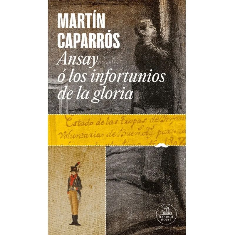 ANSAY O LOS INFORTUNIOS DE LA GLORIA (Nuevo)