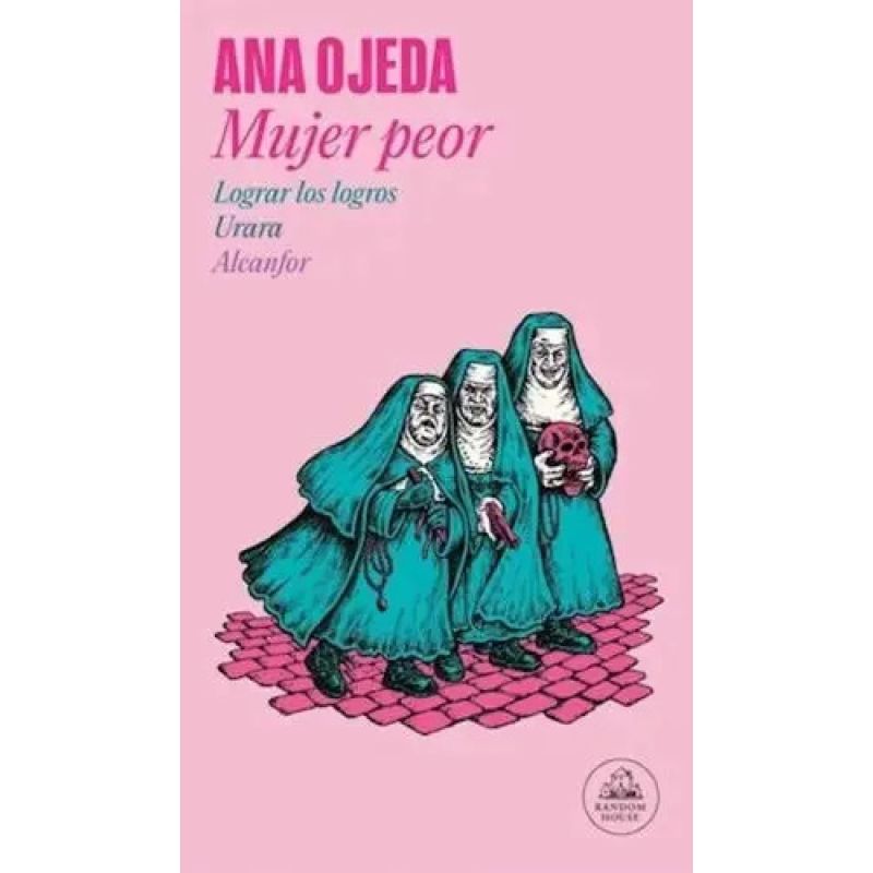 MUJER PEOR - LOGRAR LOS LOGROS / URARA / ALCANFOR (Nuevo)