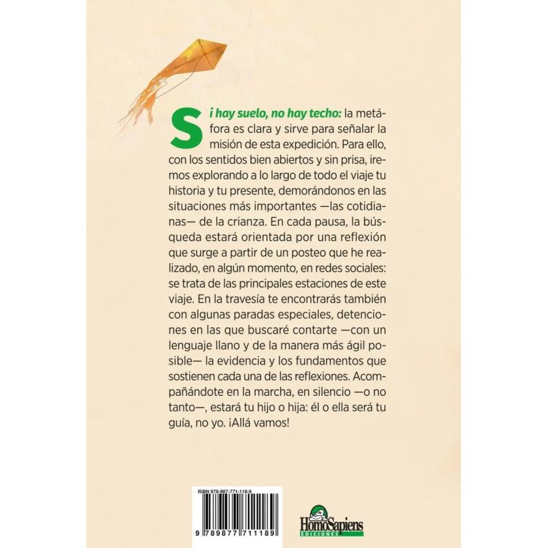 SI HAY SUELO, NO HAY TECHO: 50 POSTEOS PARA UNA CRIANZA POSITIVA (Nuevo) - Miniatura 2