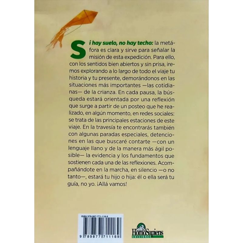 SI HAY SUELO, NO HAY TECHO: 50 POSTEOS PARA UNA CRIANZA POSITIVA (Nuevo) - Miniatura 4