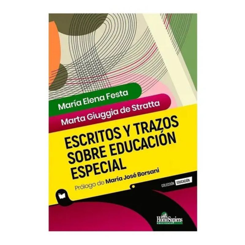 ESCRITOS Y TRAZOS SOBRE EDUCACION ESPECIAL (Nuevo)