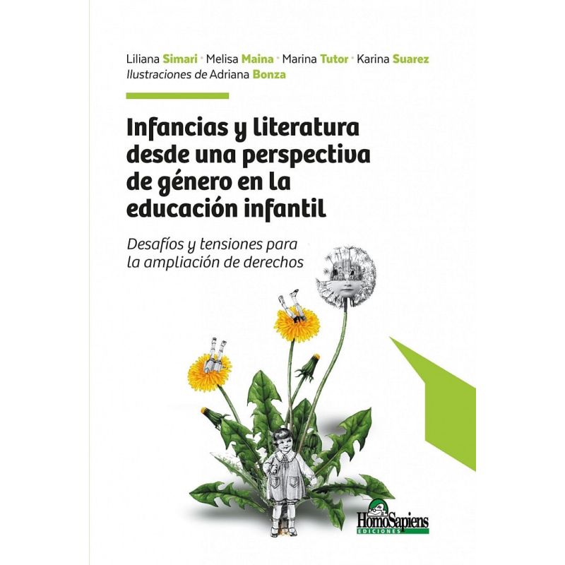 INFANCIAS Y LITERATURA DESDE UNA PERSPECTIVA DE GENERO EN LA EDUCACION INFANTIL (Nuevo)