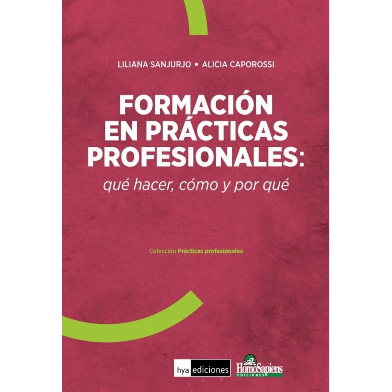 FORMACION EN PRACTICAS PROFESIONALES - QUE HACER, COMO Y POR QUE (Nuevo)