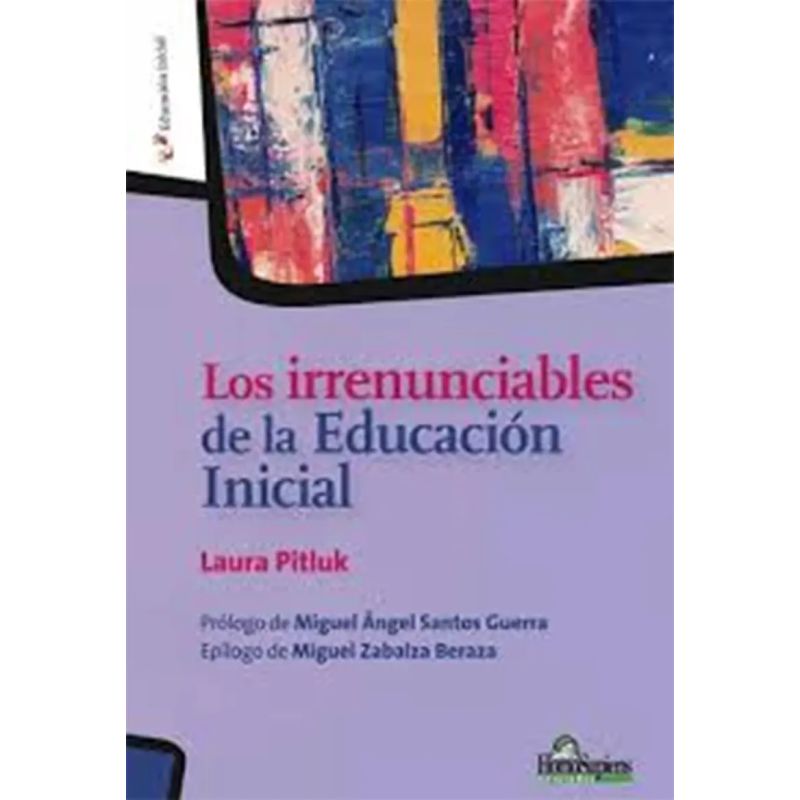 IRRENUNCIABLES DE LA EDUCACION INICIAL, LOS