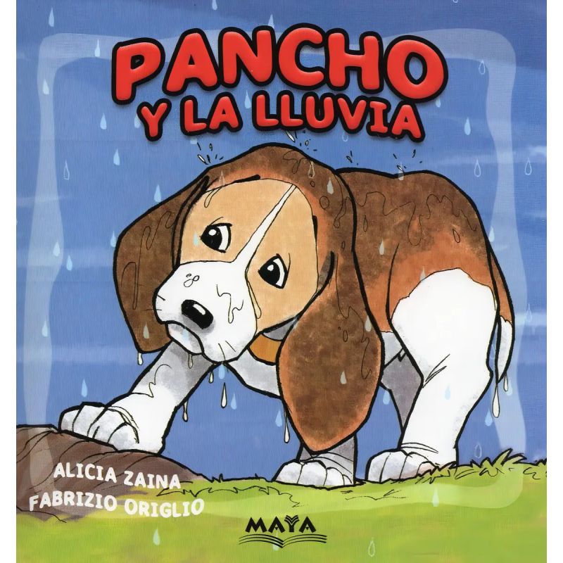 PANCHO Y LA LLUVIA (Nuevo)