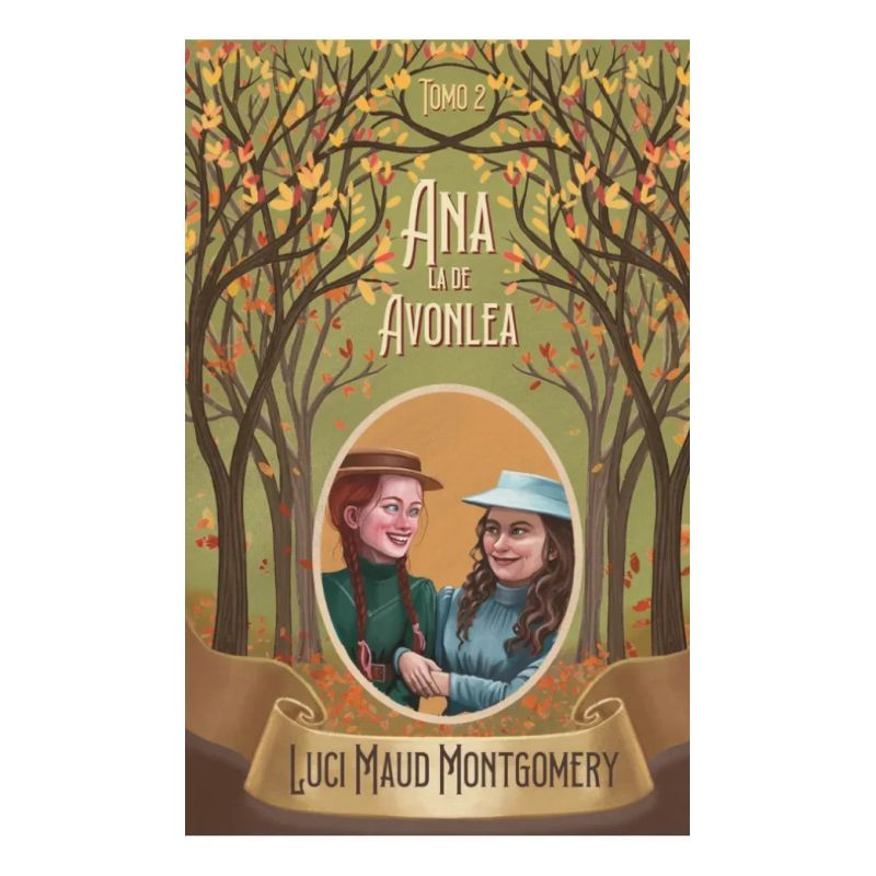 ANA LA DE AVONLEA - ANA DE LAS TEJAS VERDES 2 (Nuevo)