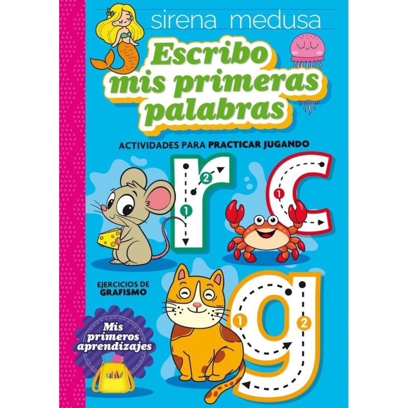 ESCRIBO MIS PRIMERAS PALABRAS - MIS PRIMEROS APRENDIZAJES (Nuevo)