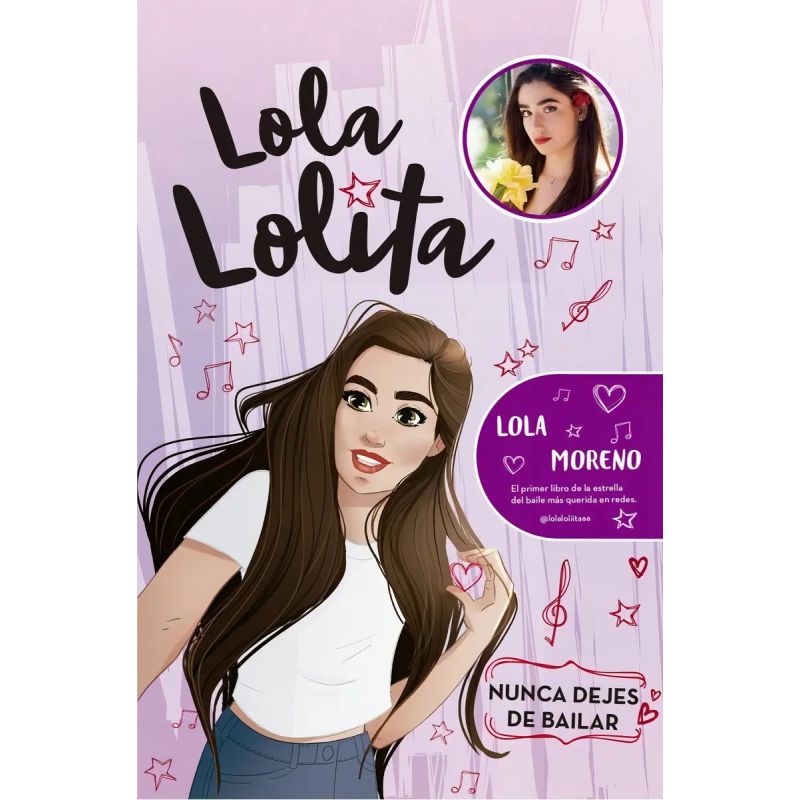 LOLA LOLITA. NUNCA DEJES DE BAILAR (Nuevo)