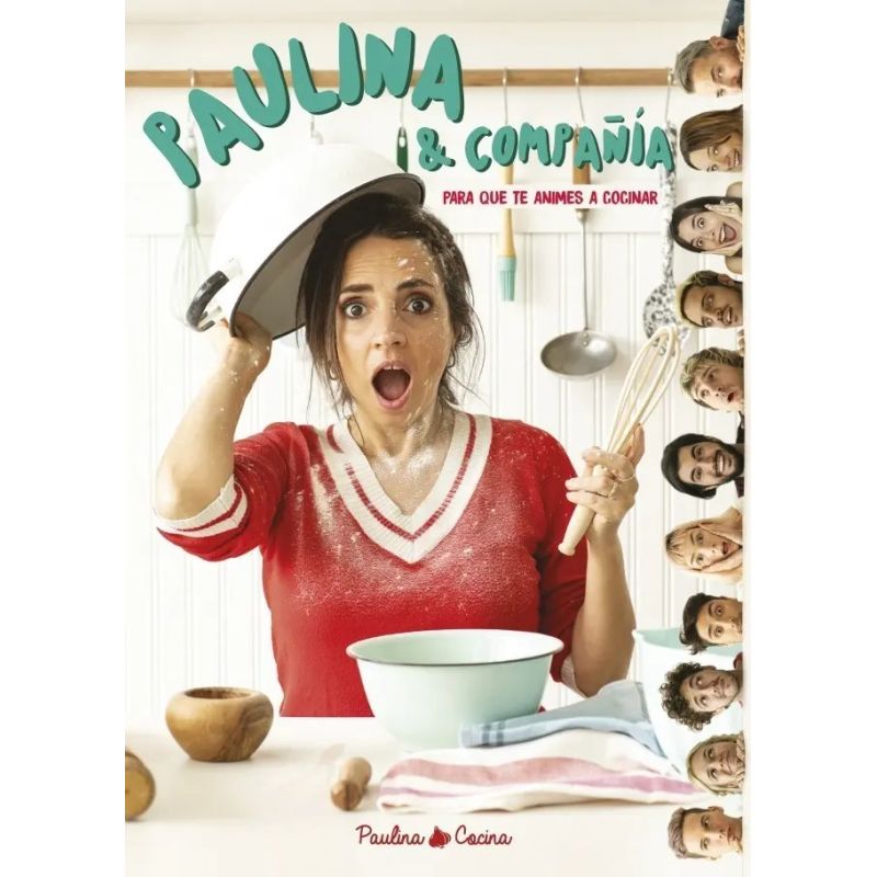 PAULINA &amp; COMPAÑIA - PARA QUE TE ANIMES A COCINAR (Nuevo)