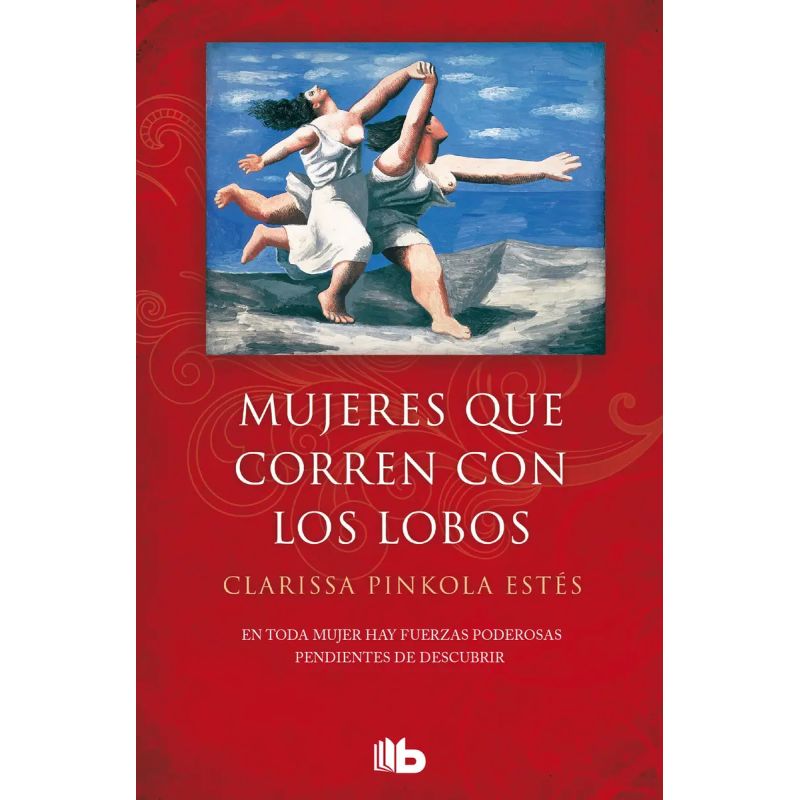 MUJERES QUE CORREN CON LOS LOBOS (B) (Nuevo)