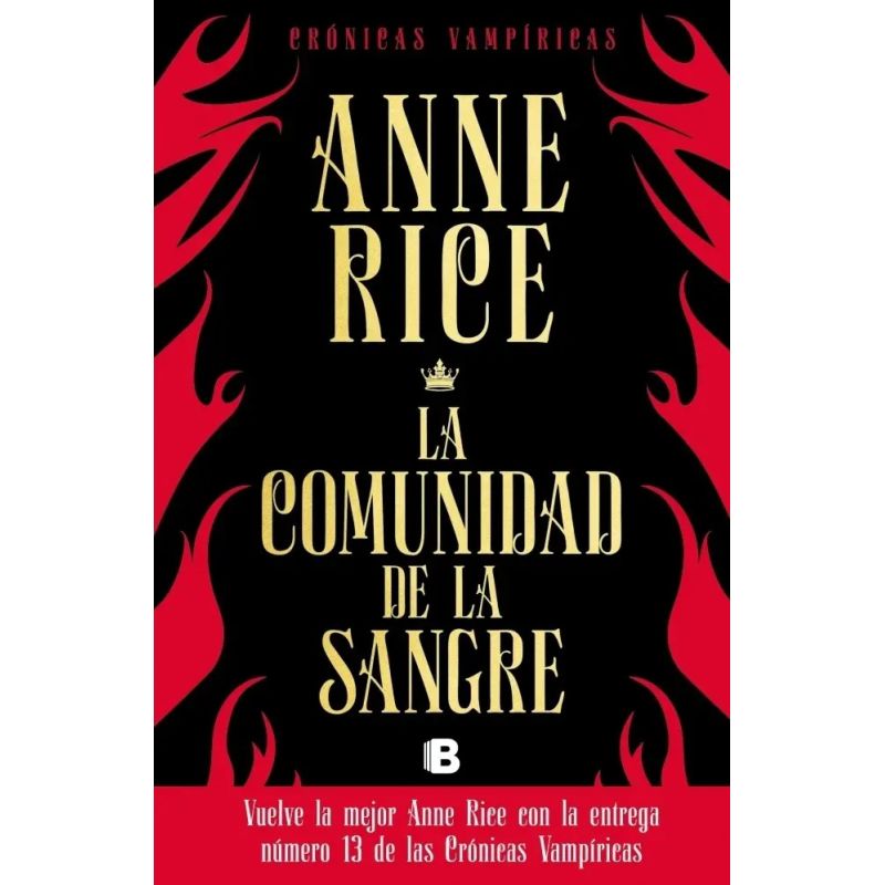COMUNIDAD DE LA SANGRE, LA - CRONICAS VAMPIRICAS 13 (Nuevo)