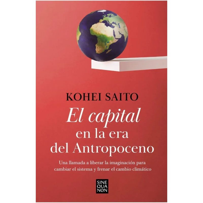 CAPITAL EN LA ERA DEL ANTROPOCENO, EL (Nuevo)
