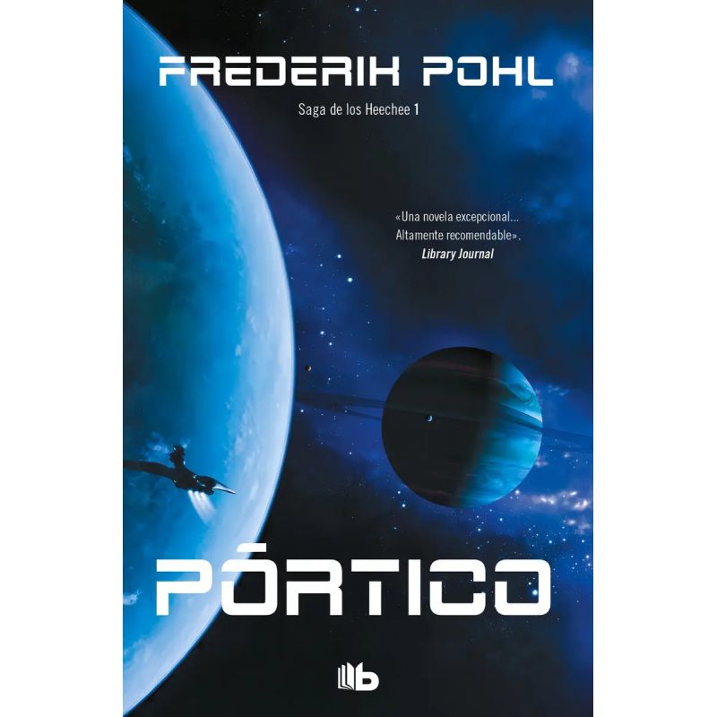 PORTICO - LA SAGA DE LOS HEECHEE 1 (Nuevo)