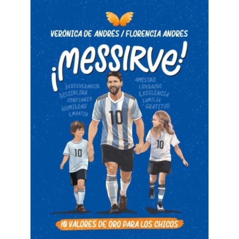 MESSIRVE ! - 10 VALORES DE ORO PARA LOS CHICOS (Nuevo)