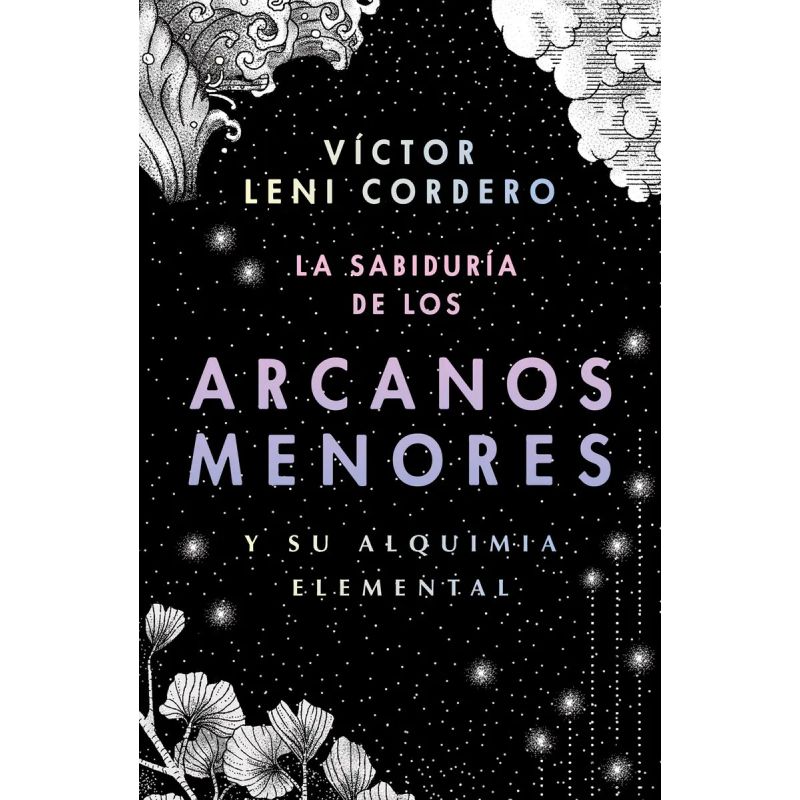 SABIDURIA DE LOS ARCANOS MENORES Y SU ALQUIMIA ELEMENTAL (Nuevo)