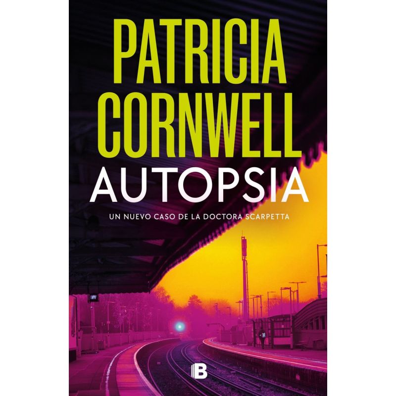 AUTOPSIA - DOCTORA KAY SCARPETTA 25 (Nuevo)