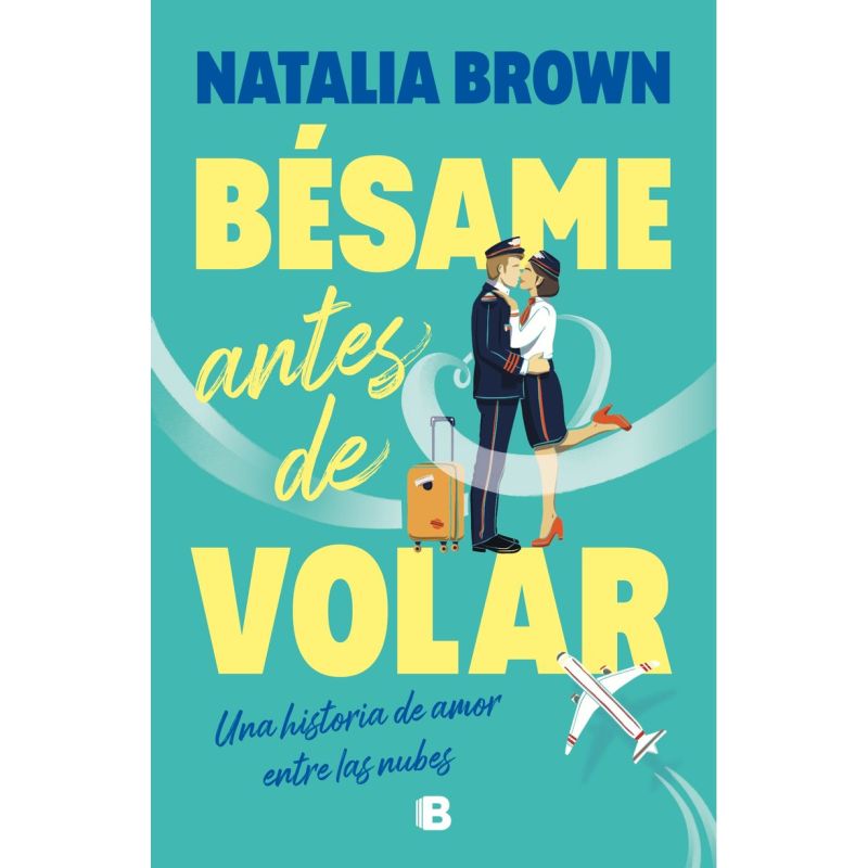 BESAME ANTES DE VOLAR (Nuevo)