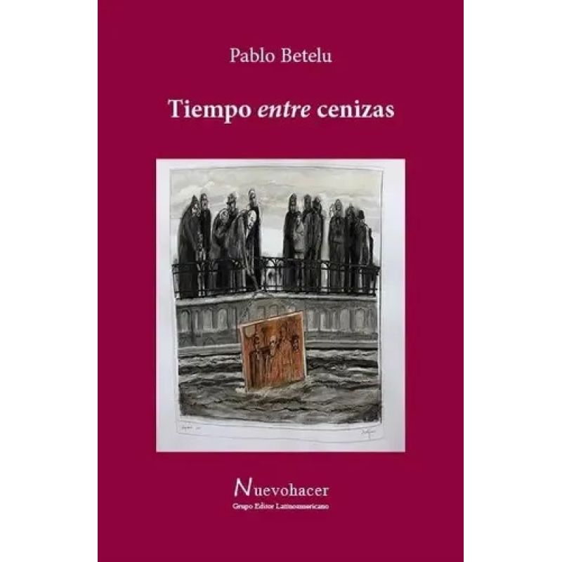 TIEMPO ENTRE CENIZAS (Nuevo)