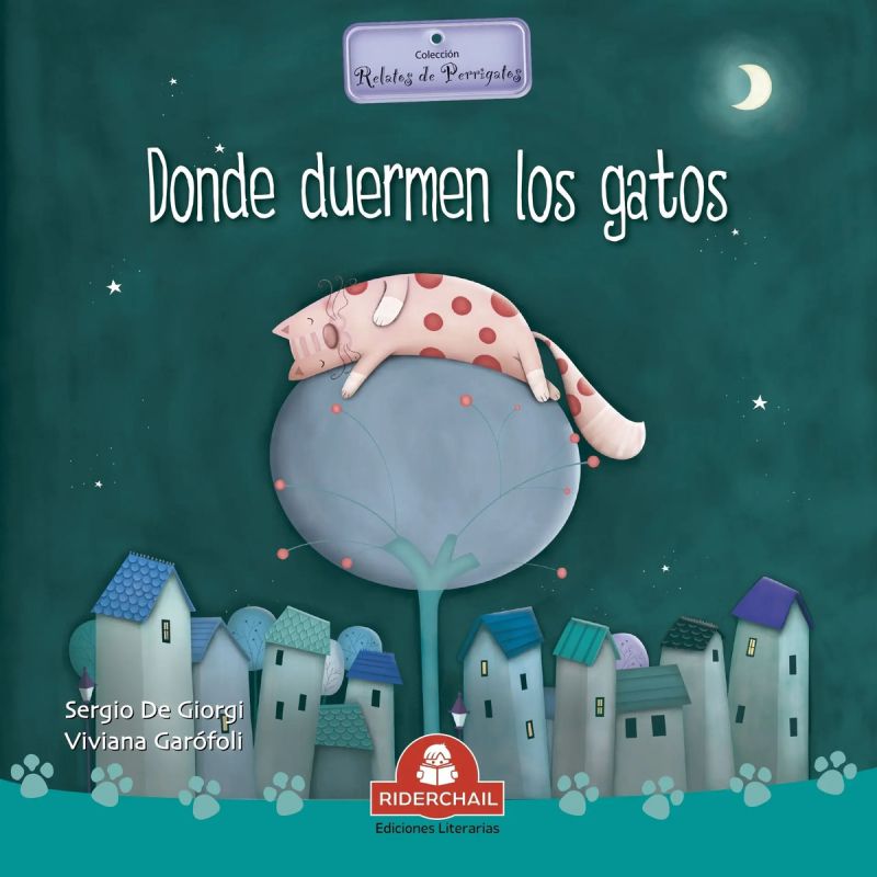 DONDE DUERMEN LOS GATOS - PERRIGATOS (Nuevo)
