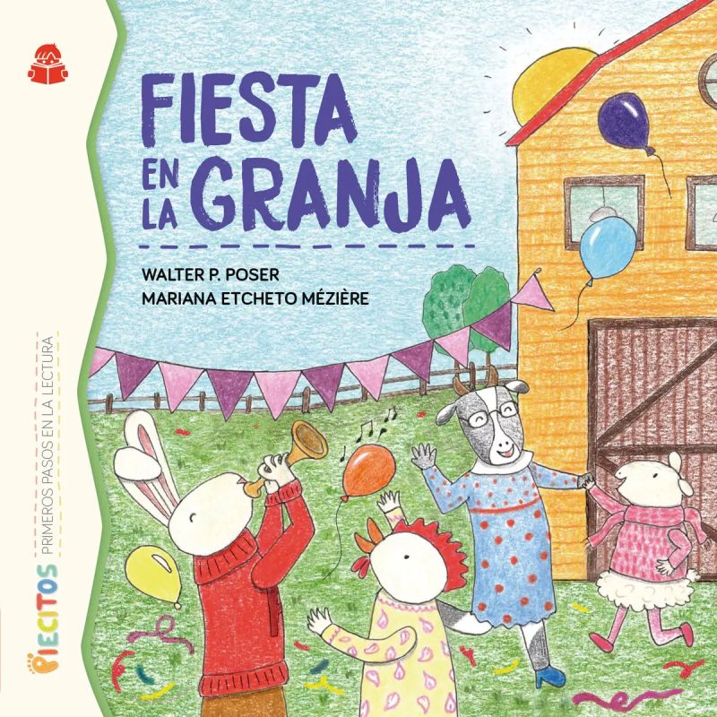 FIESTA EN LA GRANJA - PIECITOS: PRIMEROS PASOS EN LA LECTURA - CARTONE (Nuevo)