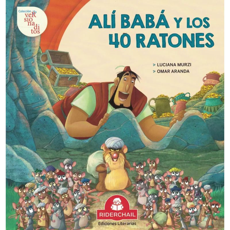 ALI BABA Y LOS 40 RATONES - VERSIONADITOS (Nuevo)