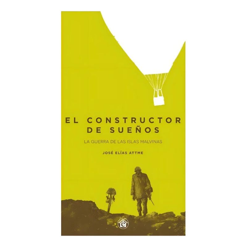 CONSTRUCTOR DE SUEÑOS, EL - LA GUERRA DE LAS ISLAS MALVINAS (Nuevo) - Miniatura 2