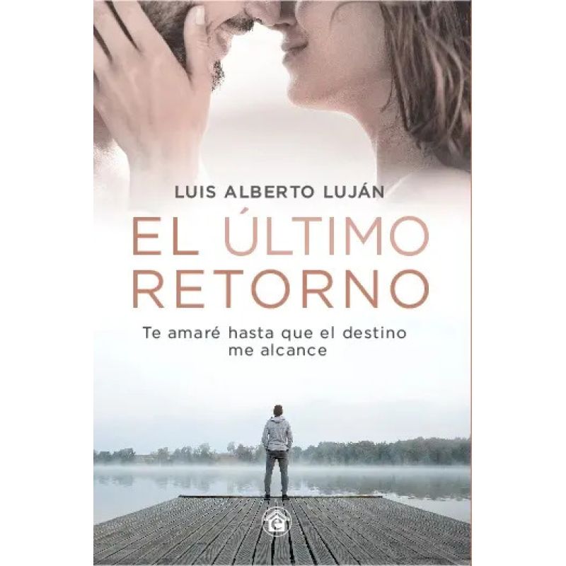 ULTIMO RETORNO, EL (Nuevo)