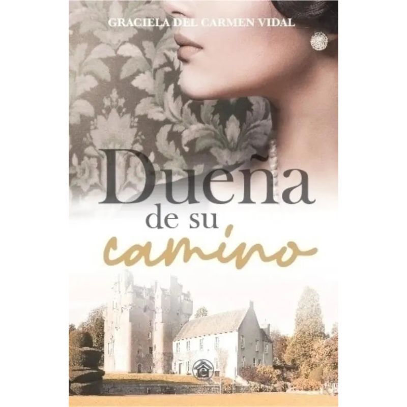 DUEÑA DE SU CAMINO (Nuevo)