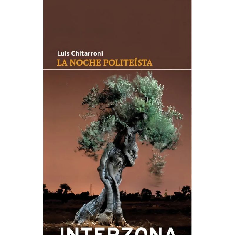 NOCHE POLITEISTA, LA (Nuevo)