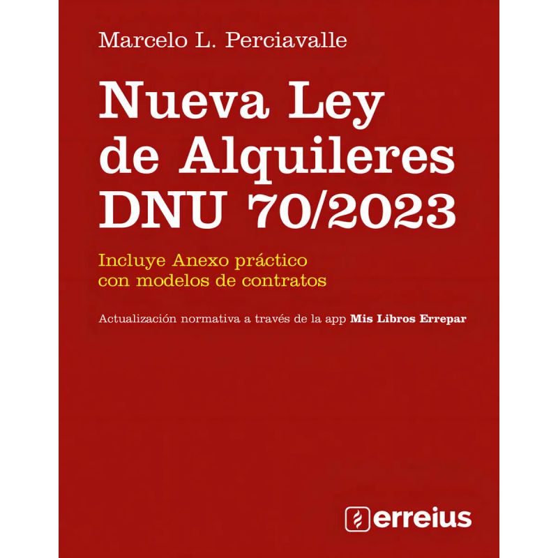 NUEVA LEY DE ALQUILERES DNU 70/2023 (Nuevo)