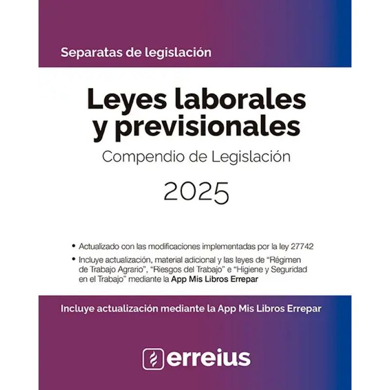 LEYES LABORALES Y PREVISIONALES - COMPENDIO DE LEGISLACION 2025* (Nuevo)