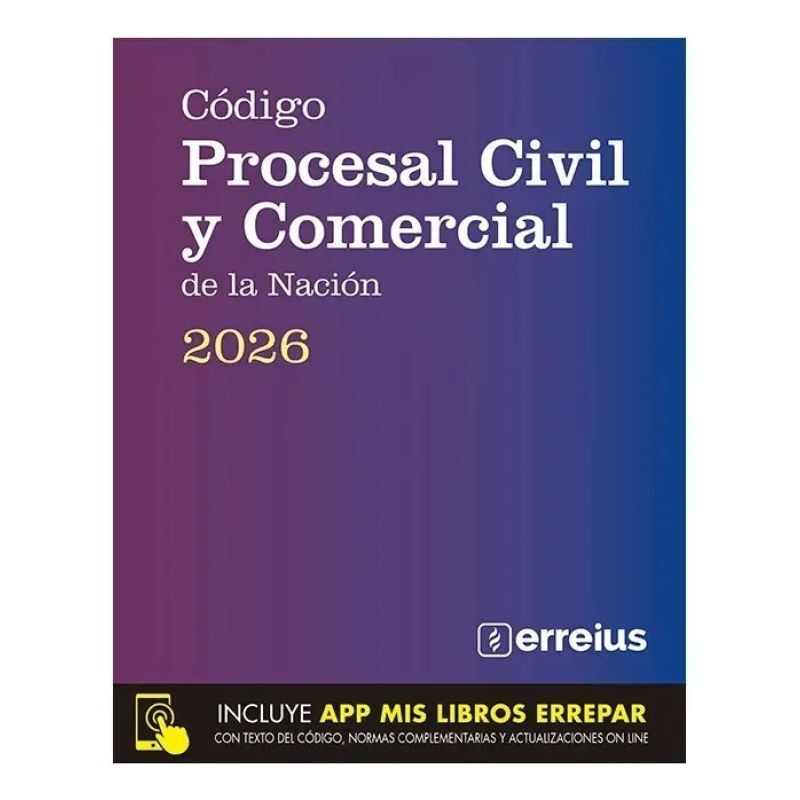 CODIGO PROCESAL CIVIL Y COMERCIAL DE LA NACION 2026 (Nuevo)