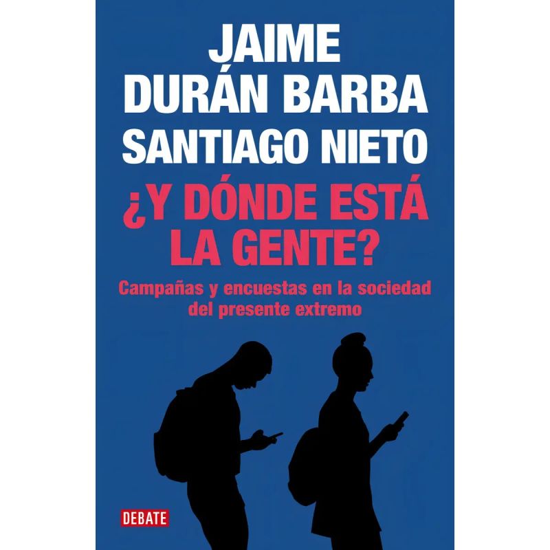 Y DONDE ESTA LA GENTE? (Nuevo)