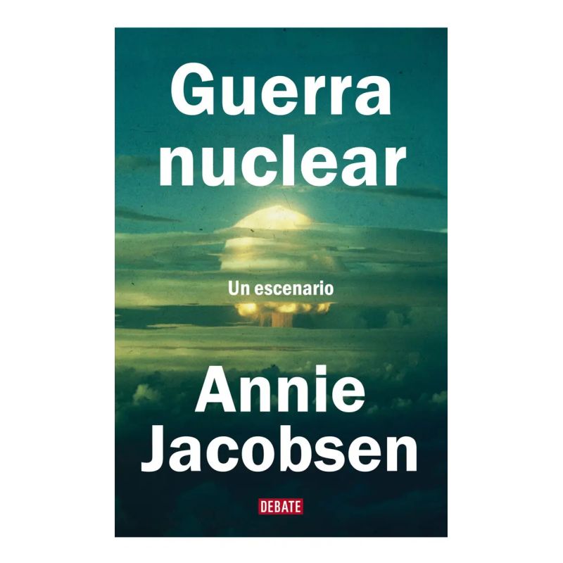 GUERRA NUCLEAR - UN ESCENARIO (Nuevo)