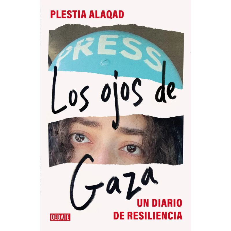 OJOS DE GAZA, LOS - UN DIARIO DE RESILENCIA (Nuevo)
